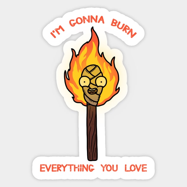 Burn Burn Burn Sticker by bohsky